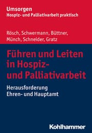 Cover von Führen und Leiten in Hospiz- und Palliativarbeit