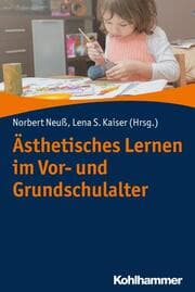 Cover von Ästhetisches Lernen im Vor- und Grundschulalter