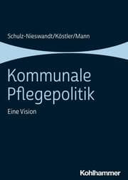 Cover von Kommunale Pflegepolitik