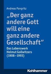 Cover von 'Der ganz andere Gott will eine ganz andere Gesellschaft.'