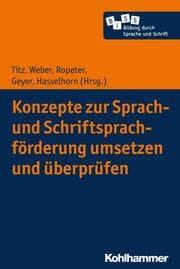 Cover von Konzepte zur Sprach- und Schriftsprachförderung umsetzen und überprüfen