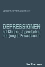 Cover von Depressionen bei Kindern, Jugendlichen und jungen Erwachsenen