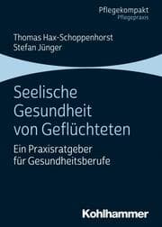 Cover von Seelische Gesundheit von Geflüchteten