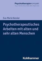 Cover von Psychotherapeutisches Arbeiten mit alten und sehr alten Menschen