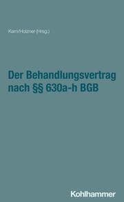 Cover von Der Behandlungsvertrag nach §§ 630a-h BGB