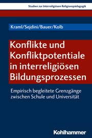 Cover von Konflikte und Konfliktpotentiale in interreligiösen Bildungsprozessen