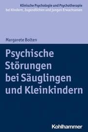 Cover von Psychische Störungen bei Säuglingen und Kleinkindern