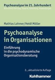 Cover von Psychoanalyse in Organisationen