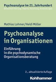 Cover von Psychoanalyse in Organisationen
