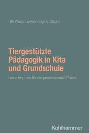 Cover von Tiergestützte Pädagogik in Kita und Grundschule
