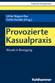 Cover von Provozierte Kasualpraxis