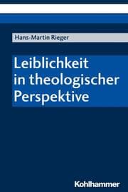 Cover von Leiblichkeit in theologischer Perspektive