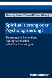 Cover von Spiritualisierung oder Psychologisierung?