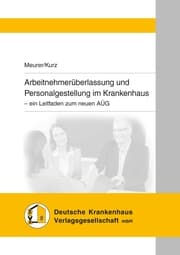 Cover von Arbeitnehmerüberlassung und Personalgestellung im Krankenhaus