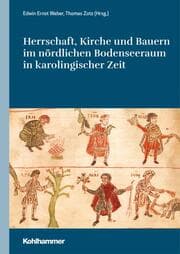 Cover von Herrschaft, Kirche und Bauern im nördlichen Bodenseeraum in karolingischer Zeit