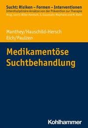 Cover von Medikamentöse Suchtbehandlung