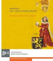 Cover von Mechthild (1419-1482) im Spiegel der Zeit