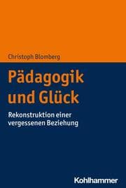 Cover von Pädagogik und Glück