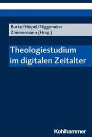 Cover von Theologiestudium im digitalen Zeitalter