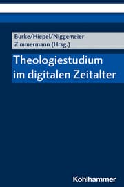 Cover von Theologiestudium im digitalen Zeitalter