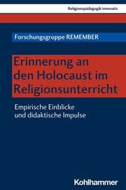 Cover von Erinnerung an den Holocaust im Religionsunterricht