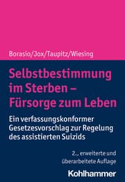 Cover von Selbstbestimmung im Sterben - Fürsorge zum Leben