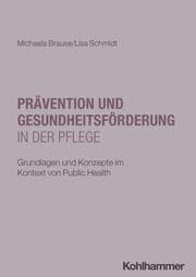 Cover von Prävention und Gesundheitsförderung in der Pflege