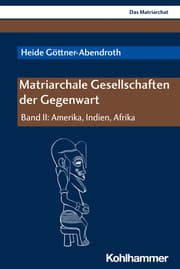 Cover von Matriarchale Gesellschaften der Gegenwart