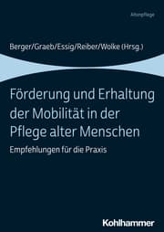 Cover von Förderung und Erhaltung der Mobilität in der Pflege alter Menschen