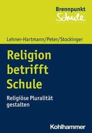 Cover von Religion betrifft Schule