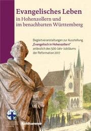 Cover von Evangelisches Leben in Hohenzollern und im benachbarten Württemberg