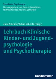 Cover von Lehrbuch Klinische Kinder- und Jugendpsychologie und Psychotherapie