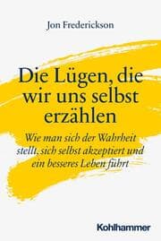 Cover von Die Lügen, die wir uns selbst erzählen