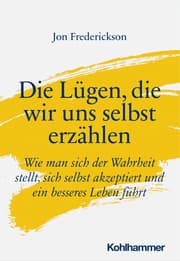 Cover von Die Lügen, die wir uns selbst erzählen