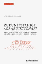 Cover von Zukunftsfähige Agrarwirtschaft