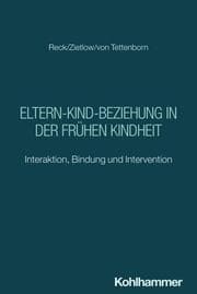 Cover von Eltern-Kind-Beziehung in der frühen Kindheit