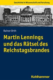 Cover von Martin Lennings und das Rätsel des Reichstagsbrandes