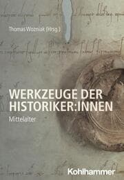 Cover von Werkzeuge der Historiker:innen