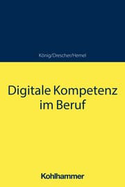 Cover von Digitale Kompetenz im Beruf
