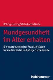 Cover von Mundgesundheit im Alter erhalten