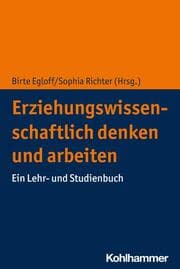 Cover von Erziehungswissenschaftlich denken und arbeiten