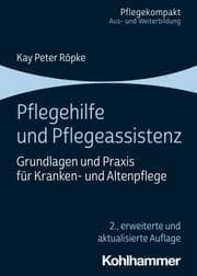 Cover von Pflegehilfe und Pflegeassistenz
