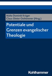 Cover von Potentiale und Grenzen evangelischer Theologie