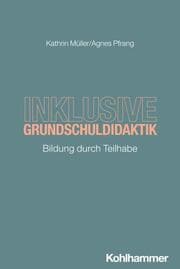 Cover von Inklusive Grundschuldidaktik
