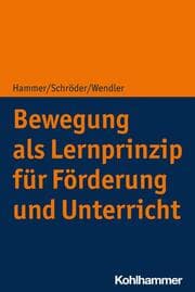 Cover von Bewegung als Lernprinzip für Förderung und Unterricht