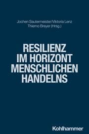 Cover von Resilienz im Horizont menschlichen Handelns