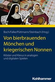 Cover von Von bierbrauenden Mönchen und kriegerischen Nonnen