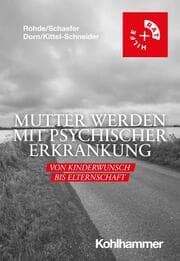 Cover von Mutter werden mit psychischer Erkrankung