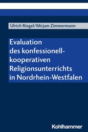 Cover von Evaluation des konfessionell-kooperativen Religionsunterrichts in Nordrhein-Westfalen
