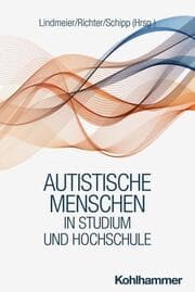Cover von Autistische Menschen in Studium und Hochschule